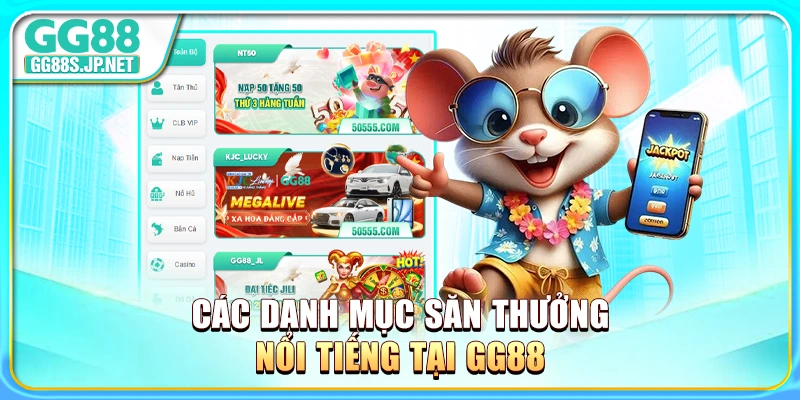 cac-danh-muc-san-thuong-noi-tieng-tai-gg88