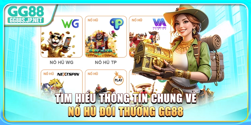 kho-game-no-hu-doi-thuong-hap-dan-chi-co-tai-gg88